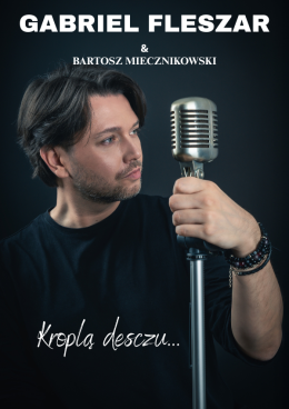 Dębki Wydarzenie Koncert Gabriel Fleszar & Bartosz Miecznikowski - „Kroplą deszczu…”