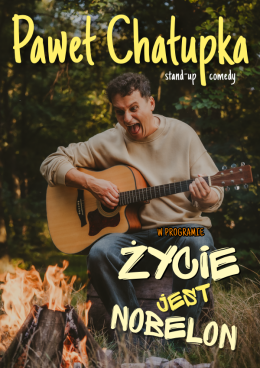 Żelistrzewo Wydarzenie Stand-up Paweł Chałupka - nowy program: Życie jest nobelon